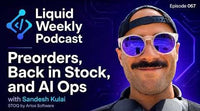 Preorders, Selling Plans, and AI Ops with Sandesh Kulai