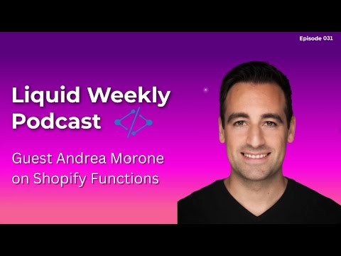 Episode 031 - Andrea Morone of Nextools on Shopify Functions