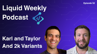 Episode 052 - Karl and Taylor and 2k Variants