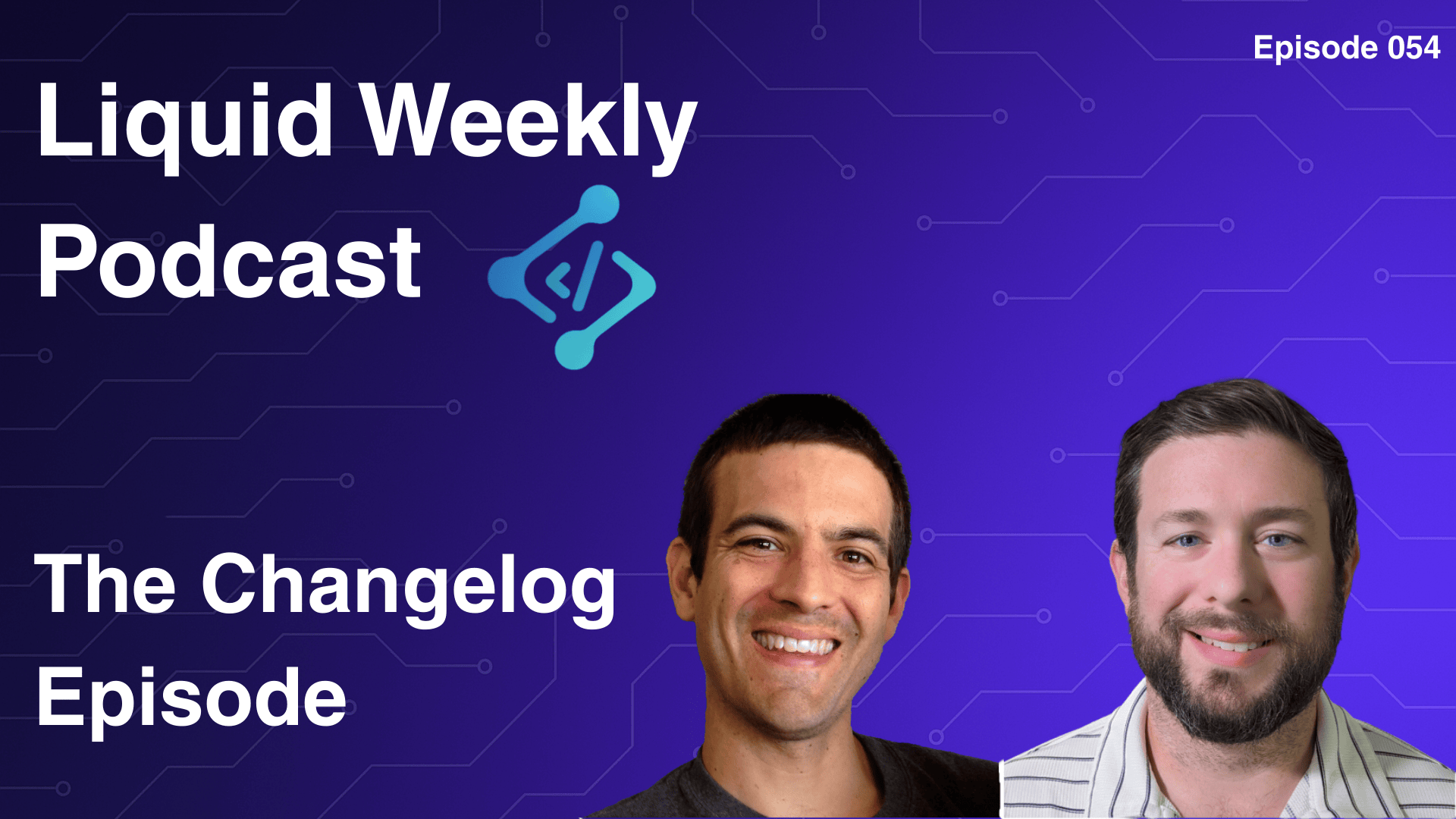 Episode 054 - The Changelog Episode